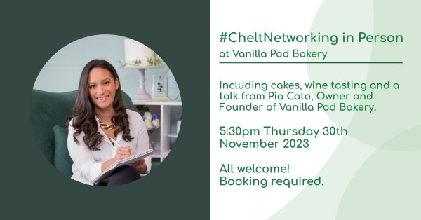 #CheltNetworking in Person at Vanilla Pod Bakery - Connect, informal & informative