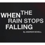 Review: ‘When the Rain Stops Falling’ by Andrew Bovell