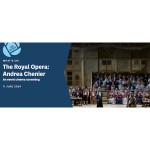 The Royal Opera: Andrea Chenier An event cinema screening