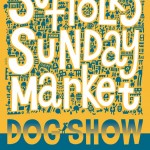 The Suffolks Sunday Market, the one with the Dog Show