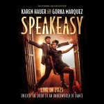 Karen Hauer and Gorka Marquez: Speakeasy