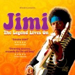 Jimi: The Legend Lives On