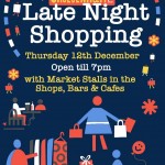 Christmas Late Night Shopping & Carols