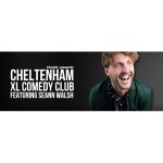 Chuckl presents: Cheltenham XL Comedy Club Featuring Seann Walsh