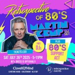 Retrospective of 80s presents Martin Kemp (DJ set) 