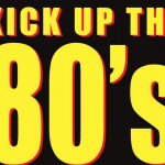 Kick up the 80's 2025