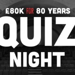 80 for 80 Quiz Night