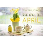 Top Things To Do This April and Easter 2026